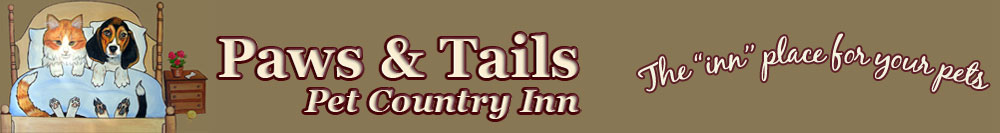 Paws and Tails the inn place for your pets